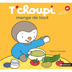 ISBN T'choupi mange de tout : Le livre de Thierry Courtin
