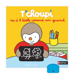 ISBN T'choupi va à l'école comme un grand : Le livre de Thierry Courtin