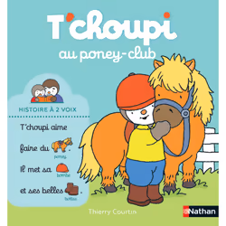 ISBN T'choupi au poney club : Le livre de Thierry Courtin, 28 pages