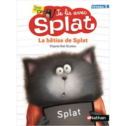Je lis avec Splat - La bêtise de Splat Niveau 3 (Jeunesse)