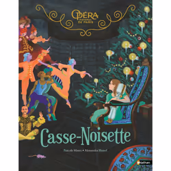 ISBN Casse-noisette - Grand album du ballet : Le livre de Pascale Maret, Alexandra Huard, 32 pages
