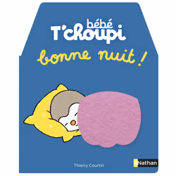 ISBN Bébé T'choupi - Bonne nuit ! : Le livre de Thierry Courtin, 10 pages