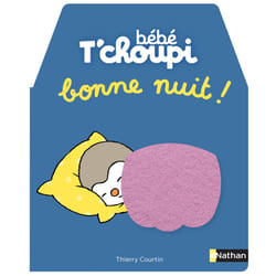 ISBN Bébé T'choupi - Bonne nuit ! : Le livre de Thierry Courtin