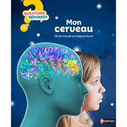 ISBN Mon cerveau : Le livre de Oliver Houdé, Grégoire Borst, Mathilde Laurent, 32 pages