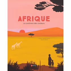 ISBN Afrique - Le continent des couleurs : Le livre de Soledad Romero Mariño, Raquel Martin, 48 pages