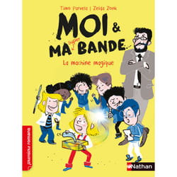 ISBN Moi et ma super bande - La machine magique : Le livre de Timo Parvela, Zelda Zonk