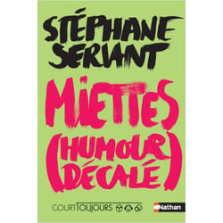 Court toujours : Miettes (Humour décalé) (Jeunesse)