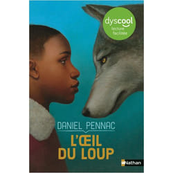 L'oeil du loup - dyscool (Jeunesse)