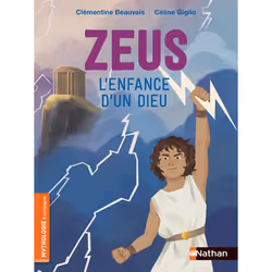 ISBN Zeus, l'enfance d'un dieu : Le livre de Clémentine Beauvais, Céline Giglio, Roman, 48 pages
