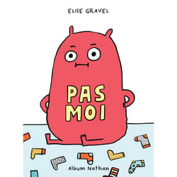 ISBN Pas moi : Le livre de Élise Gravel