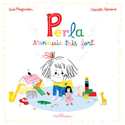 ISBN Perla s'ennuie très fort : Le livre de Susie Morgenstern, Charlotte Roederer