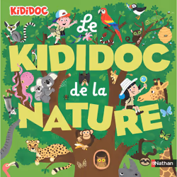 ISBN Le Kididoc de la nature : Le livre de Sylvie Baussier, Didier Balicevic, 36 pages