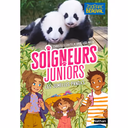 ISBN Soigneurs juniors N09 : Les jumelles pandas : Le livre de Christelle Chatel, Anne-Lise Nalin, Roman, 98 pages