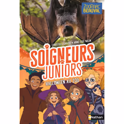 ISBN Soigneurs juniors - tome 10 Halloween au zoo : Le livre de Christelle Chatel, Anne-Lise Nalin, Roman, 98 pages