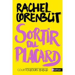ISBN Court toujours : Sortir du placard : Le livre de Rachel Corenblit