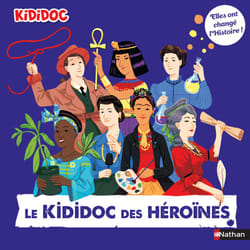 ISBN Le Kididoc des héroïnes - Elles ont changé l'Histoire ! : Le livre de Priscille Lamure, Nicolas André