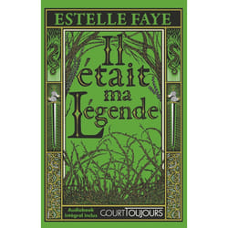 ISBN Court toujours : Il était ma légende : Le livre de Estelle Faye