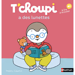 ISBN T'choupi a des lunettes : Le livre de Thierry Courtin, 22 pages