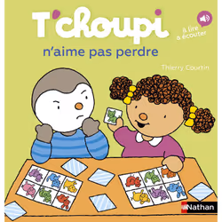 ISBN T'choupi n'aime pas perdre : Le livre de Thierry Courtin, 22 pages