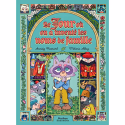 ISBN Le jour où on a inventé les noms de famille : Le livre de Mélanie Allag, Humoristique, 64 pages