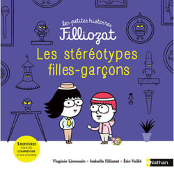 ISBN Les petites histoires Filliozat 8: Les stéréotypes Filles-Garçons : Le livre de Isabelle Filliozat, Virginie Limousin, Éric Veillé