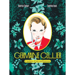ISBN Germaine Cellier - L'audace d'une parfumeuse : Le livre de Béatrice Egémar, Sandrine Revel