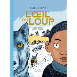 ISBN L'oeil du loup : Le livre de Mathieu Sapin, Daniel Pennac