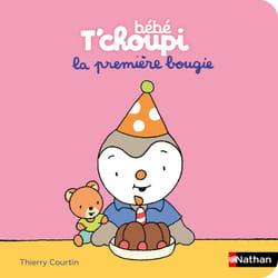 ISBN Bébé T'choupi : La première bougie : Le livre de Thierry Courtin