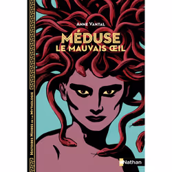ISBN Méduse, le mauvais oeil : Le livre de Anne Vantal, Marie-Thérèse Davidson, Roman, 128 pages