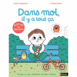ISBN Max et Lapin : Dans moi, il y a tout ça - le pop-up des émotions : Le livre de Astrid Desbordes, Pauline Martin, 20 page ...