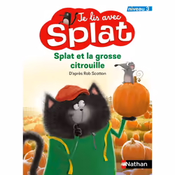 ISBN Je lis avec Splat - Splat et la grosse citrouille - Niveau 3 : Le livre de Rob Scotton, Loryn Brantz, 40 pages