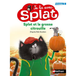 ISBN Je lis avec Splat - Splat et la grosse citrouille - Niveau 3 : Le livre de Rob Scotton, Loryn Brantz