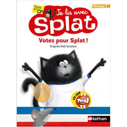 Je lis avec Splat : Votez pour Splat - Niveau 1 (Jeunesse)