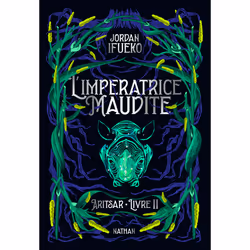 ISBN Aritsar Livre 2 : L'impératrice maudite : Le livre de Jordan Ifueko, Roman, 400 pages