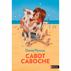 ISBN Cabot-Caboche : Le livre de Daniel Pennac, Rémi Courgeon, Roman, 240 pages