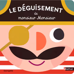 ISBN Le déguisement de monsieur Monsieur : Le livre de Georgette, 8 pages