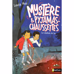 ISBN Mystère et Pyjamas-Chaussettes - tome 3 La créature du lac : Le livre de Louise Mey, Eglantine Ceulemans, Roman, 128 pag ...
