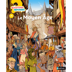 ISBN Le Moyen Âge : Le livre de Bénédicte Le Loarer, Xavier Mussat, Vincent Desplanches, 32 pages