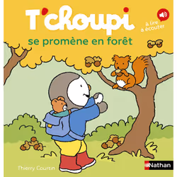 ISBN T'choupi se promène en forêt : Le livre de Thierry Courtin, 22 pages