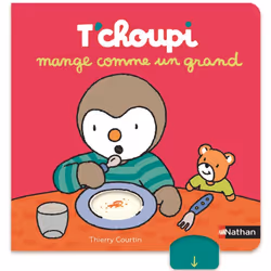 ISBN T'choupi mange comme un grand : Le livre de Thierry Courtin, 12 pages