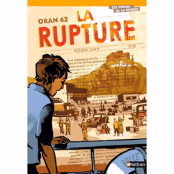 Éditions Nathan ORAN 62 LA RUPTURE, Français, 134 pages