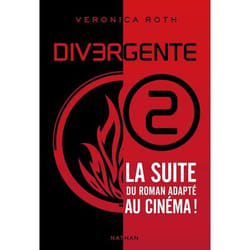 CLE International DIVERGENTE: DIFFERENTE, DETERMINEE, DANGEREUSE VOL. 2)