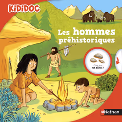 ISBN Les hommes préhistoriques : Le livre de Dominique Joly, Rémi Saillard, Philippe Mignon, 32 pages