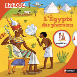 ISBN Kididoc:L'Egypte des pharaons : Le livre de Sylvie Baussier, Rémi Saillard, 32 pages