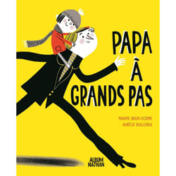 ISBN Papa à grands pas : Le livre de Nadine Brun-Cosme, Aurélie Guillerey