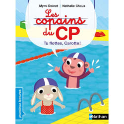 ISBN Les copains du CP: Tu flottes, Carotte ! : Le livre de Mymi Doinet, Nathalie Choux