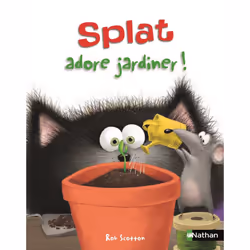 ISBN Splat adore jardiner ! : Le livre de Rob Scotton, 32 pages