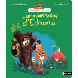 ISBN L'anniversaire d'Edmond : Le livre de Astrid Desbordes, Marc Boutavant, 32 pages
