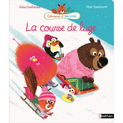 ISBN Edmond et ses amis: la course de luge : Le livre de Astrid Desbordes, Marc Boutavant