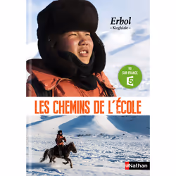 ISBN Les Chemins de l'école: Erbol - Kirghizie : Le livre de Myriam Dahman, Nicolas Digard, Pascal Plisson, Roman, 80 pages